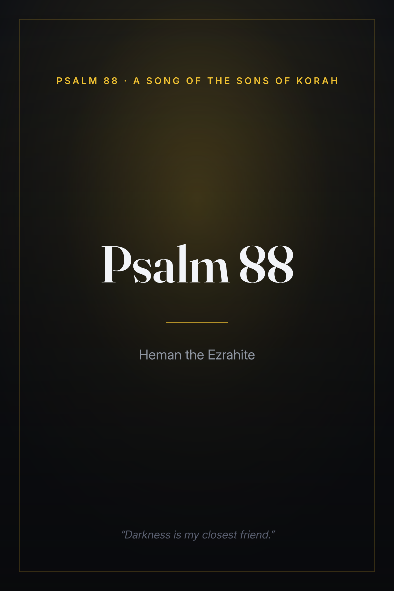 Cover plate for Psalm 88